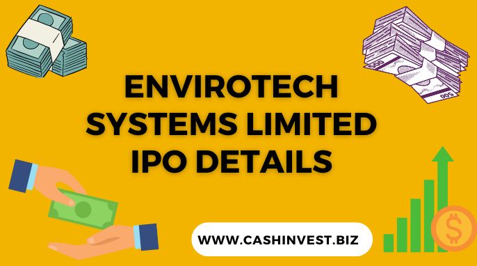 Envirotech Systems Limited IPO Details